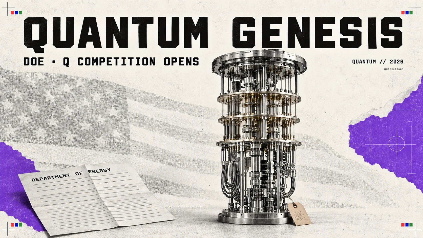 Editorial hero: a dilution refrigerator standing large and unobstructed on clear newsprint, headed QUANTUM GENESIS with the subtitle DOE · Q COMPETITION OPENS